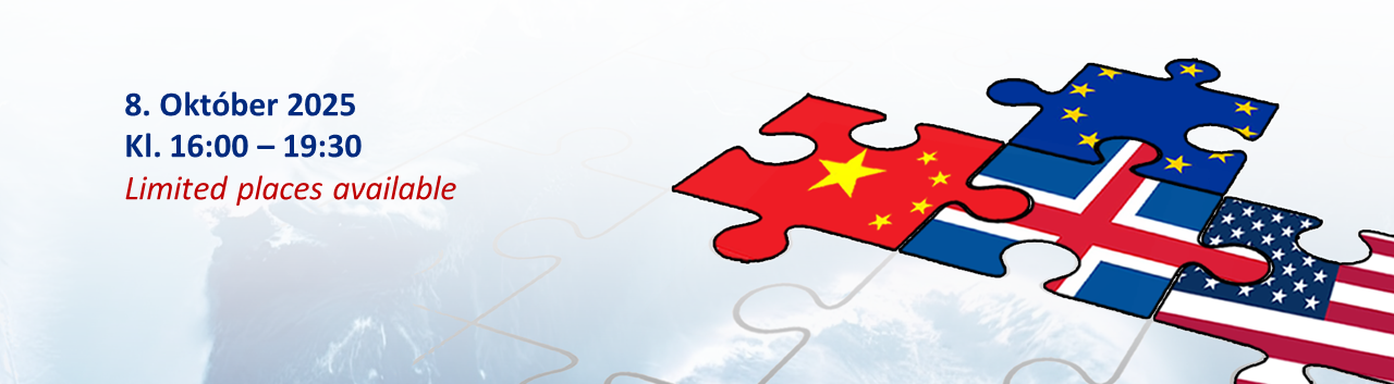 Shifting Winds in Geopolitics & Commerce: the Future of Iceland-China Trade Relations